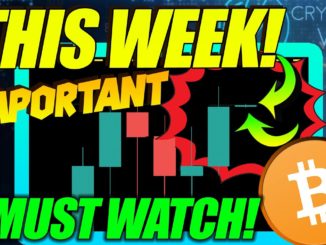 BITCOIN OPENS MOST IMPORTANT WEEKLY CANDLE IN MONTHS! HERE IS WHAT BTC MUST DO NOW!