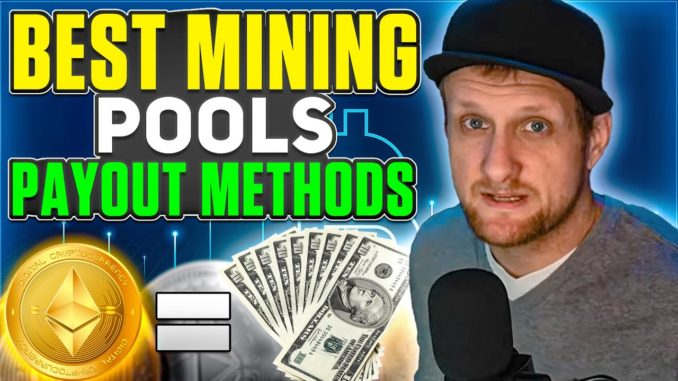 Best Crypto Mining Pool 2021 | Payout Methods Explained