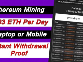 Ethereum Mining (0.03) ETH per day With Laptop or Mobile || Instant Withdrawal 2021