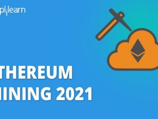 Ethereum Mining 2021 | How To Mine Ethereum 2021 | Ethereum Tutorial For Beginners | Simplilearn