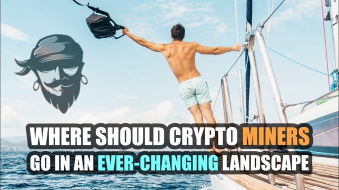 Global mining: Where should cryptocurrency miners go in an ever-changing landscape?