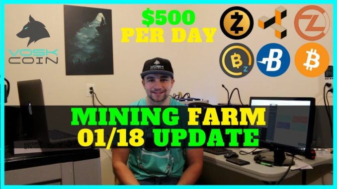 How My Cryptocurrency Mining Farm Makes ~$500 USD a day - VoskCoin 01/18 Update