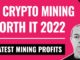 Is Crypto Mining Still Worth It In 2022?