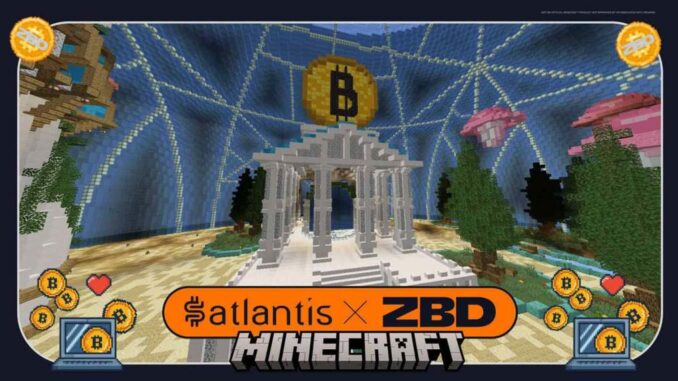 Bitcoin integration for Minecraft with Satlantis and Zebedee partnership.